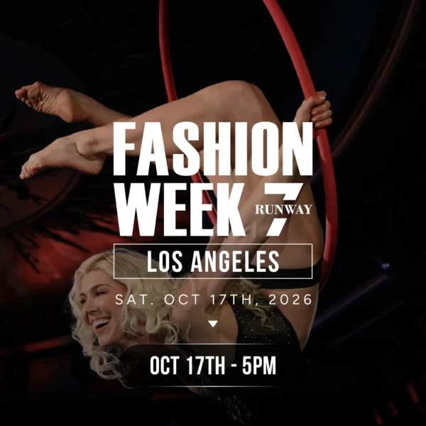 LOS ANGELES FASHION WEEK OCT 17TH 5PM