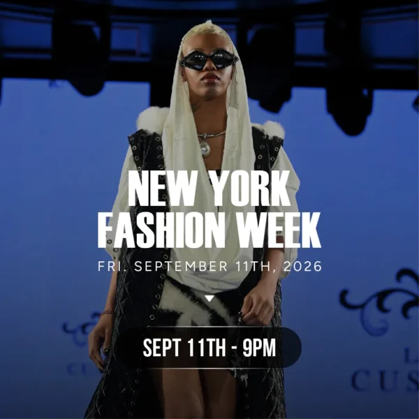 NEW YORK FASHION WEEK SEPTEMBER 11TH 9PM